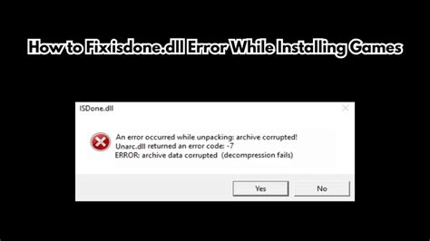 Fixed: Isdone.dll Error When Installing Games in .